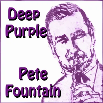 Deep Purple by Pete Fountain