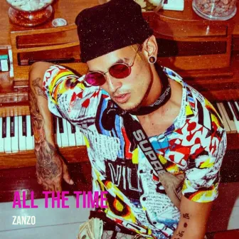 All the Time by ZANZO