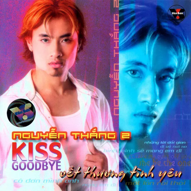 Kiss Goodbye - Vết Thương Tình Yêu