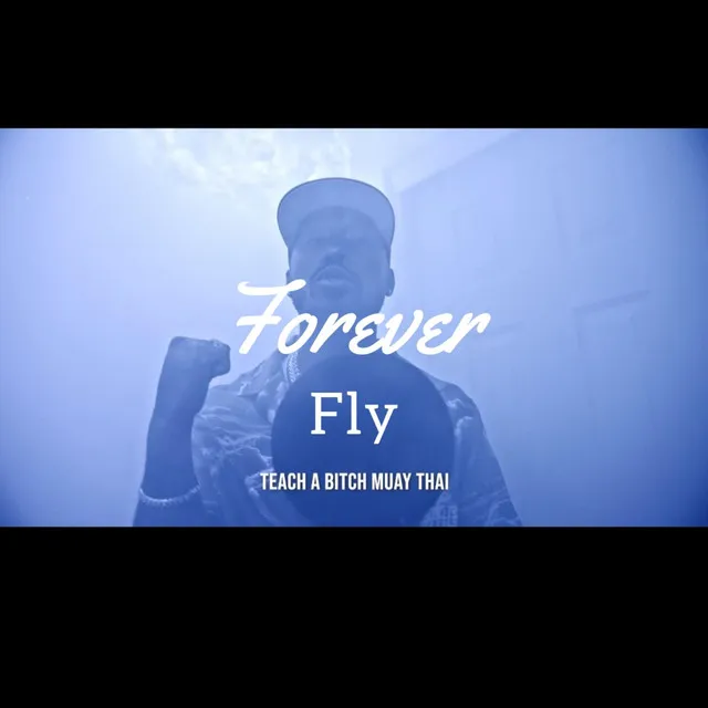 Forever Fly