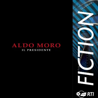 Aldo Moro (Colonna sonora originale della serie TV) by Marco Betta