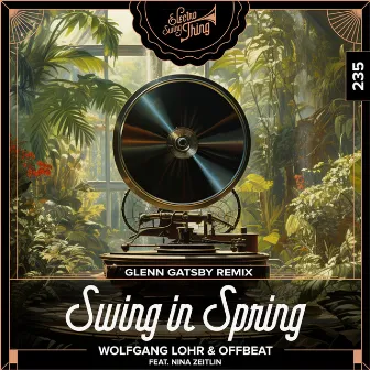 Swing in Spring (Glenn Gatsby Remix) by Offbeat