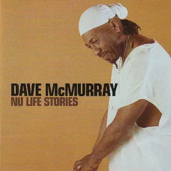 Nu Life Stories by Dave McMurray