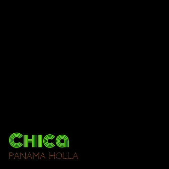 Chica by PaNaMa HoLLa