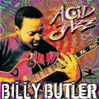 Legends Of Acid Jazz by Billy Butler