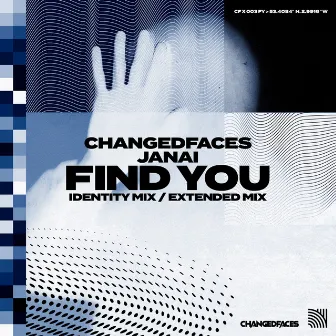 Find You (Identity Mix) by ChangedFaces