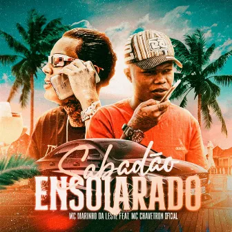 Sabadão Ensolarado by Mc Marinho da Leste