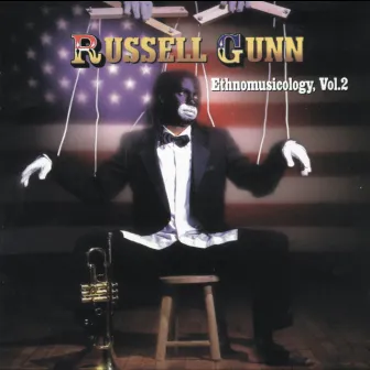 Ethnomusicology, Vol. 2 by Russell Gunn