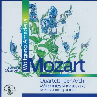 Wolfgang Amadeus Mozart : Quartetti per archi Viennesi, KV 168 - 173, Wiener Streichquartette (Sonare Quartett) by Emil Klein