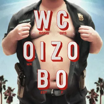 Wrong Cops (Best Of) by Mr. Oizo