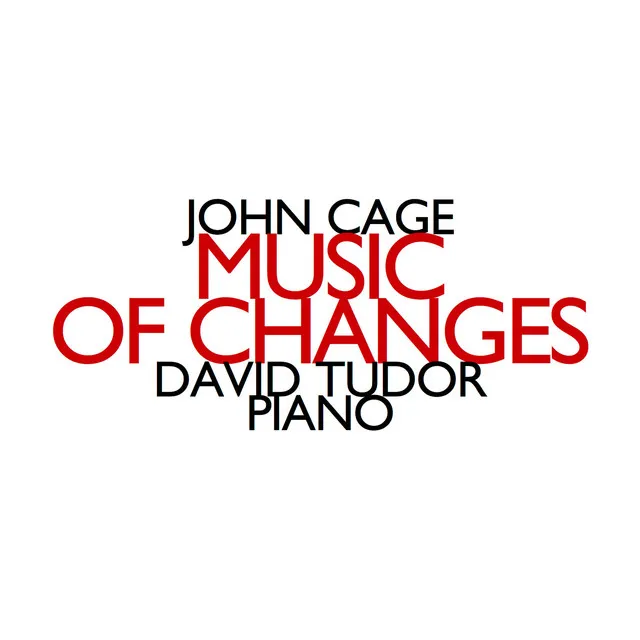 Music of Changes: I