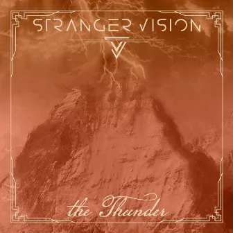 The Thunder by Stranger Vision