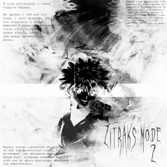 Zitraks Mode 2 by Shuaneri