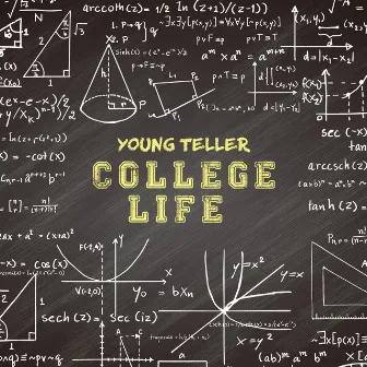 College Life by Young Teller