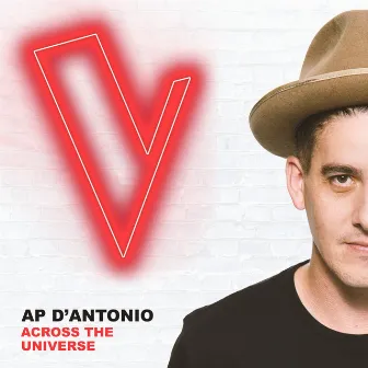 Across The Universe (The Voice Australia 2018 Performance / Live) by AP D'Antonio