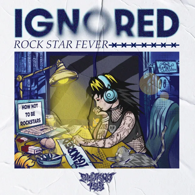 Ignored (Rockstar Fever)