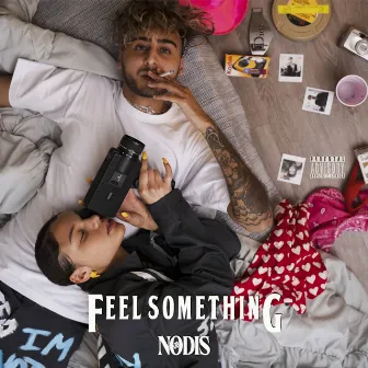 Feel Something by Nodis