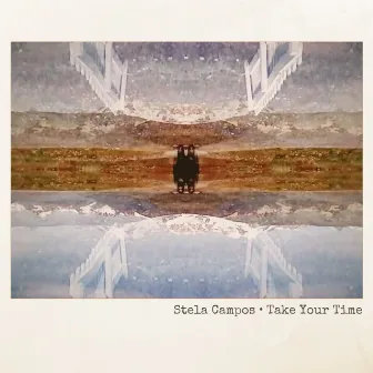 Take Your Time by Stela Campos