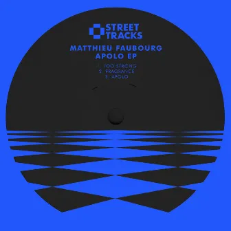 Apolo EP by Matthieu Faubourg