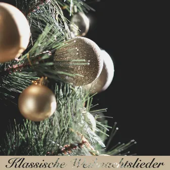 Klassische Weihnachtslieder by Weihnachts Lieder