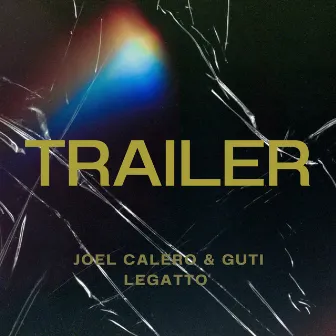 Trailer by Guti Legatto