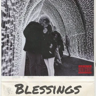 Blessings by Drip G