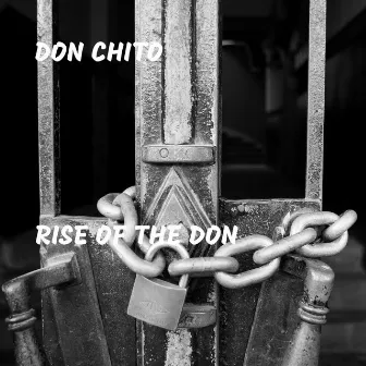 Rise of the Don by Don Chito