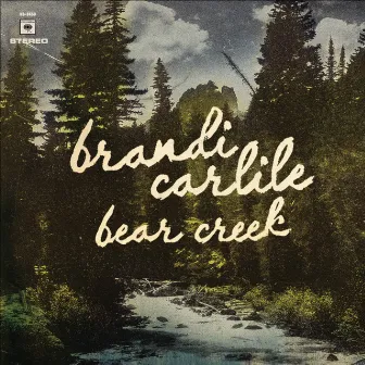 Bear Creek by Brandi Carlile