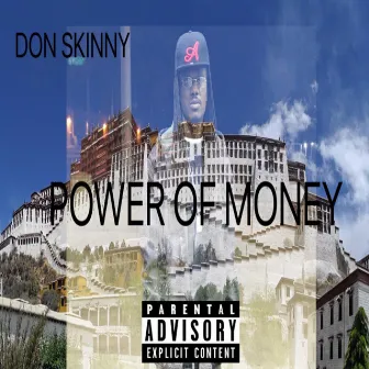 POWER OF MONEY by Don Skinny