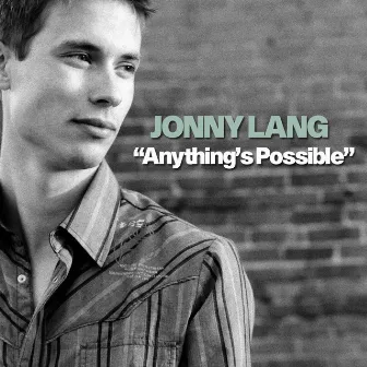 Anything's Possible by Jonny Lang