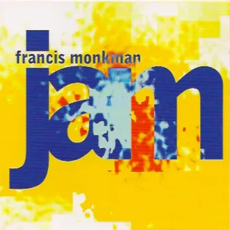 Jam by Francis Monkman