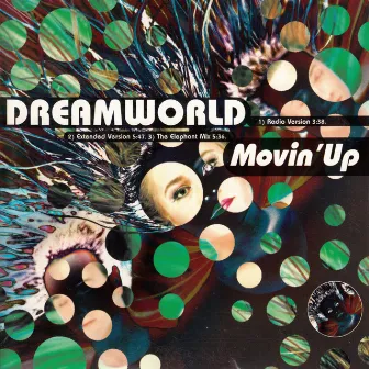 Movin' Up by Dreamworld