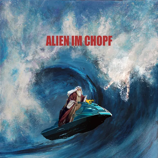 Alien im Chopf