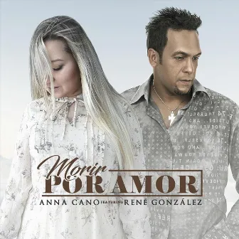 Morir por Amor by Anna Cano