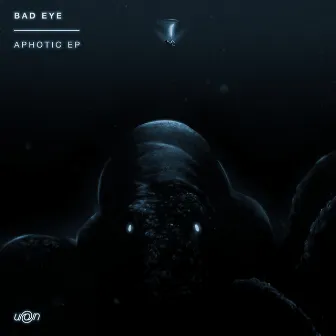 Aphotic EP by Bad Eye