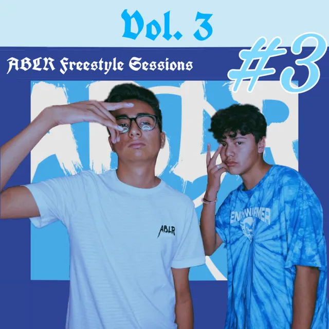 Ablr Freestyle Sessions, Vol. 3