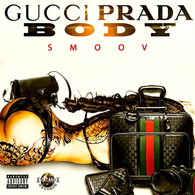 Gucci Prada Body