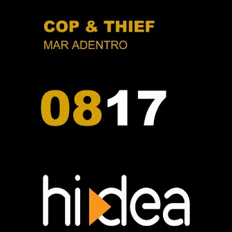 Mar Adentro by Cop & Thief