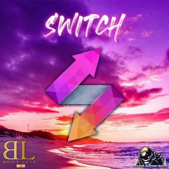 Switch by Britt Love