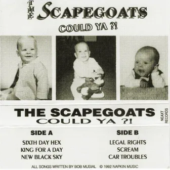 Could Ya by The Scapegoats