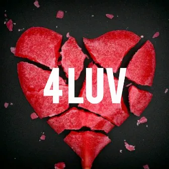 4 Luv by Kshon