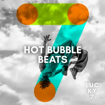 Hot Bubble Beats by Gavin Edwards