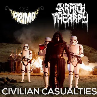 Civilian Casualties by Skratch Therapy