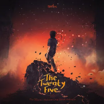 The Twenty Five (Official Nature One Anthem 2019) by Neelix