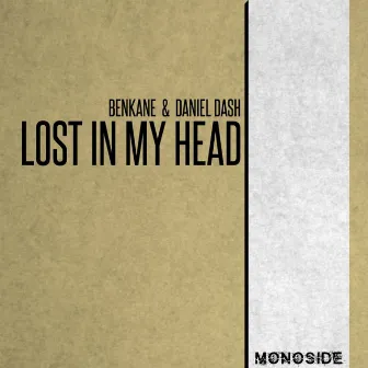 Lost In My Head by BenKane