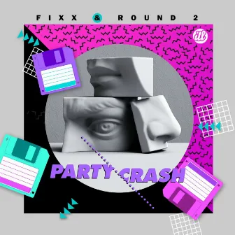 Fixx x Round2 - Party Crash by Round2