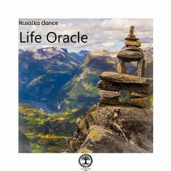 Life Oracle by Rusalka Dance