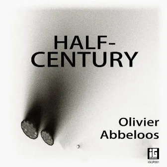 Half-Century by Olivier Abbeloos