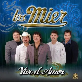 Viva el Amor by Los Mier