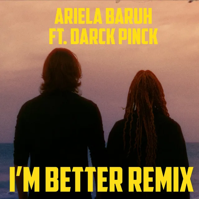 I'm Better - Remix